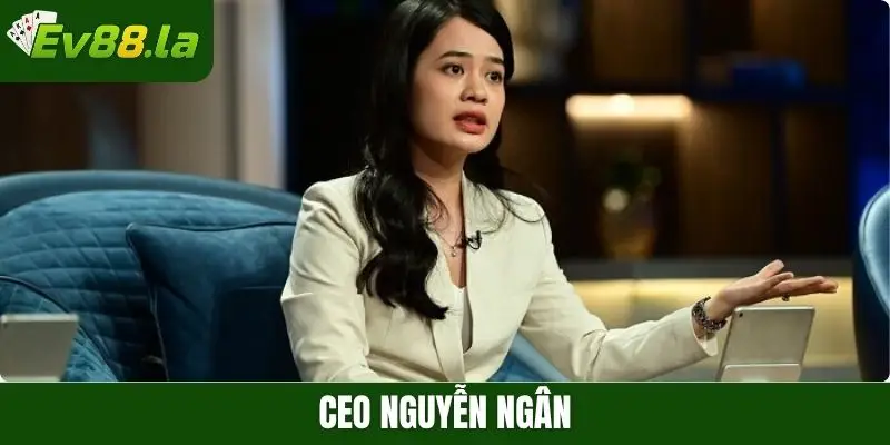 CEO Nguyễn Ngân