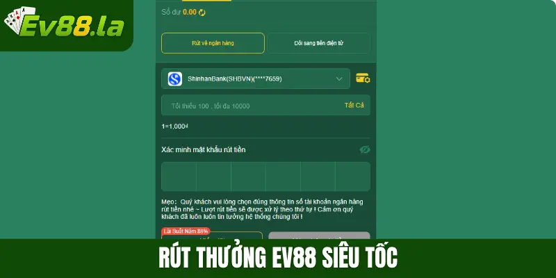 Rút thưởng Ev88 siêu tốc